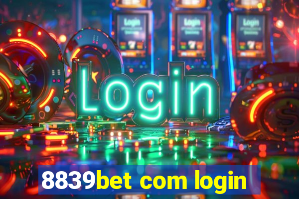 8839bet com login